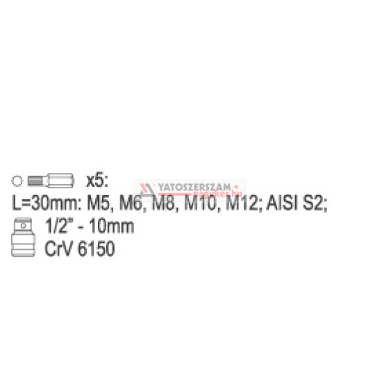 Bit készlet 6 részlet SPLINE M5-M12 L=30 mm 1/2" YATO